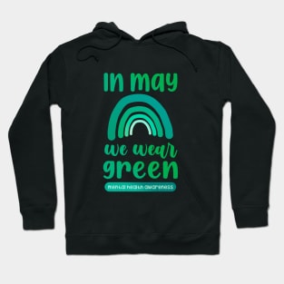 in may we wear green Hoodie